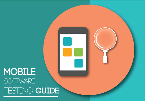 Mobile Software Testing Guide for First Time App Developers