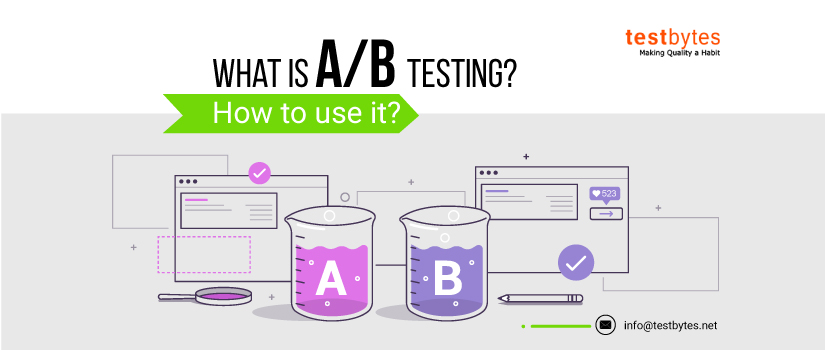 What is A/B Testing? How to Use it?