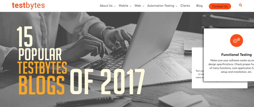 15 Popular Testbytes Software Testing Blogs of 2017