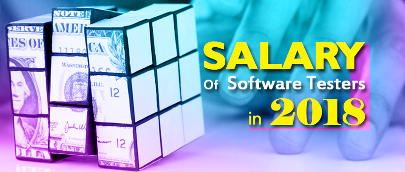 Salary of a Software Tester 2019 [Updated]