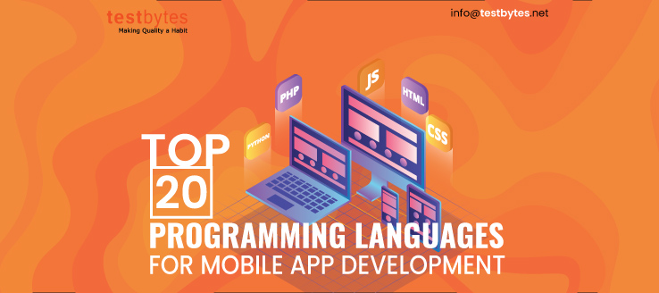 Top 20 Programming Languages For Mobile App Development