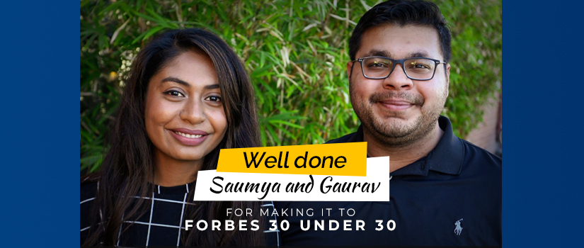 Testbytes esteemed client gets listed in Forbes 30 under 30 list. Congrats Saumya and Gaurav!