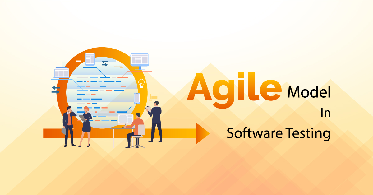 Agile Model in Software Testing